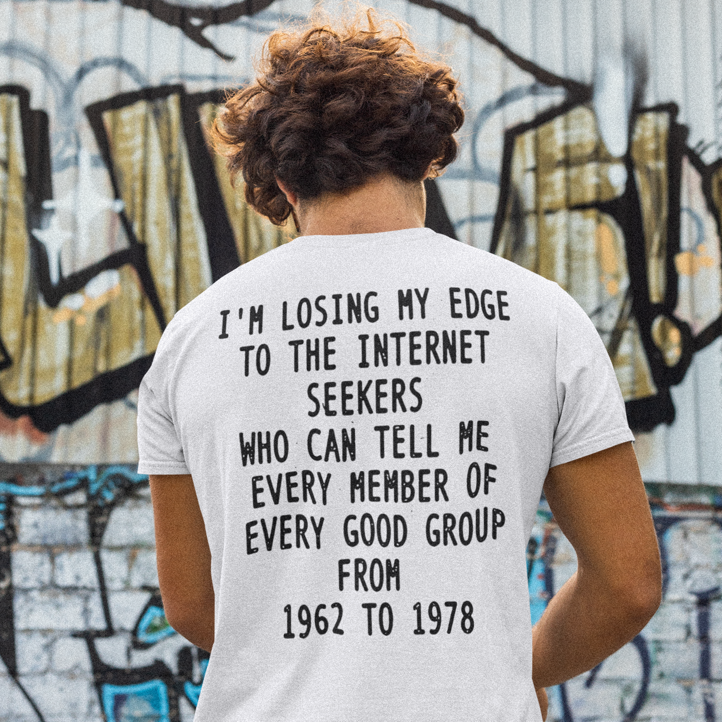 I'm Losing My Edge T-Shirt (Two Sided)