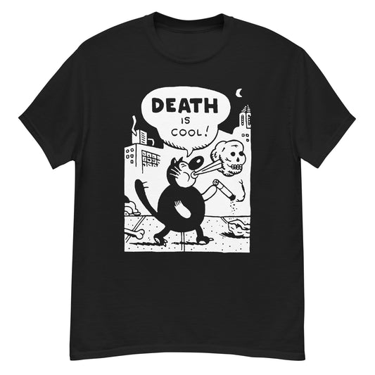 Death is Cool T-Shirt (White Print)