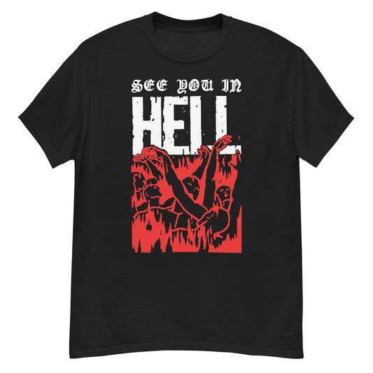 See You in Hell T-Shirt (Black)